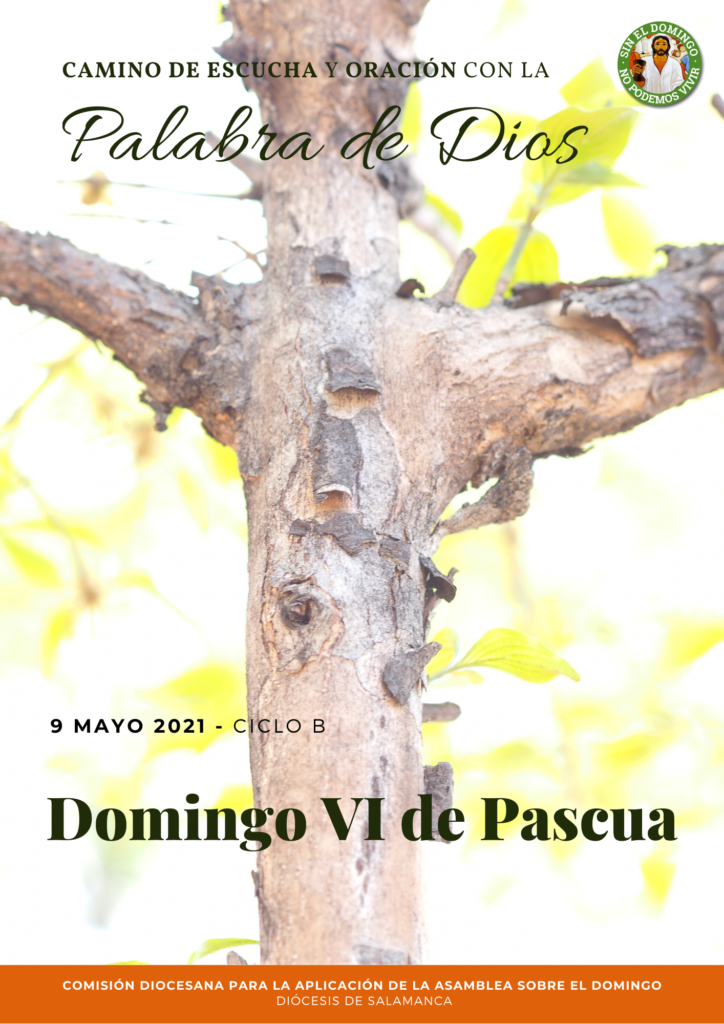 Lectio Divina Del Domingo VI De Pascua. Ciclo B - Diócesis De Salamanca