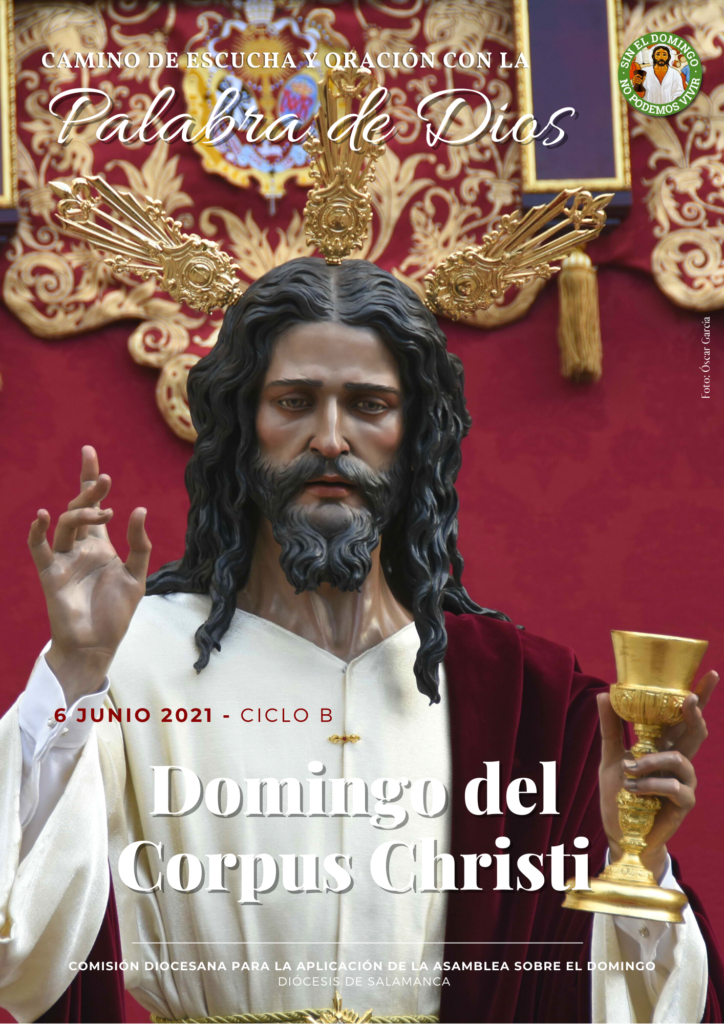 Lectio divina del Domingo del Corpus Christi. Ciclo B Diócesis de